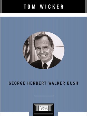 cover image of George Herbert Walker Bush